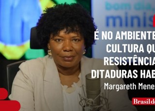 Margareth Menezes: 'É no ambiente da cultura que a resistência às ditaduras habita'